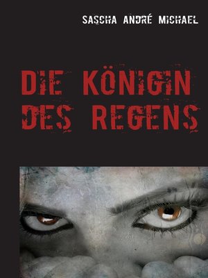 cover image of Die Königin des Regens